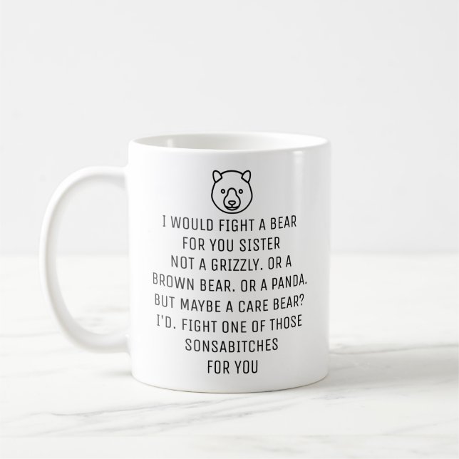 Caneca De Café Eu Lutaria Contra Um Urso Por Você Irmã, (Esquerda)