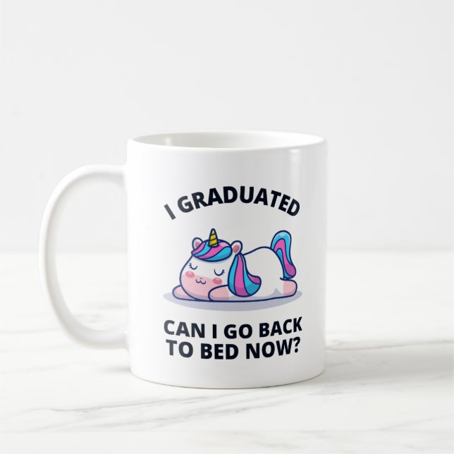 Caneca De Café Eu me formei Posso voltar para a cama agora (Esquerda)