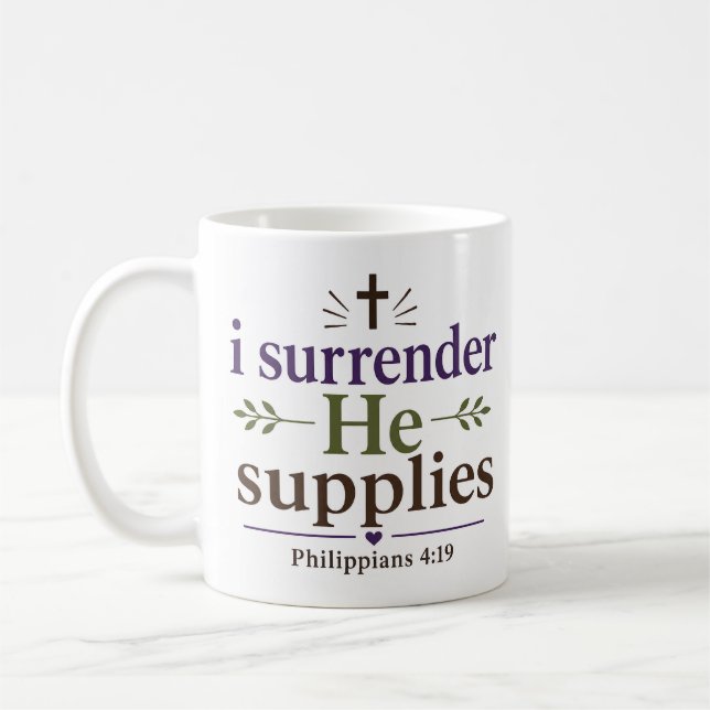 Caneca De Café Eu Me Rendo Ele Fornece Encorajamento Cristão (Esquerda)