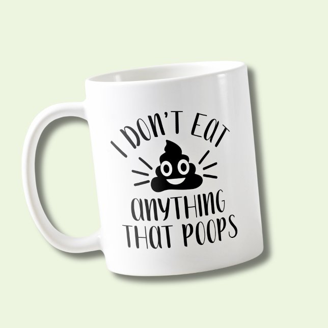 Caneca De Café Eu não como nada que cocô, Vegan (Criador carregado)