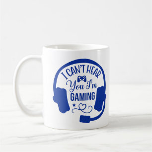 Caneca De Café Eu não consigo ouvir você Eu estou jogando game Te