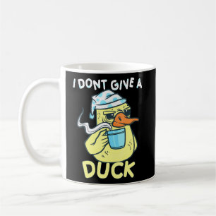 Caneca De Café Eu Não Dou Um Pato De Café De Pato