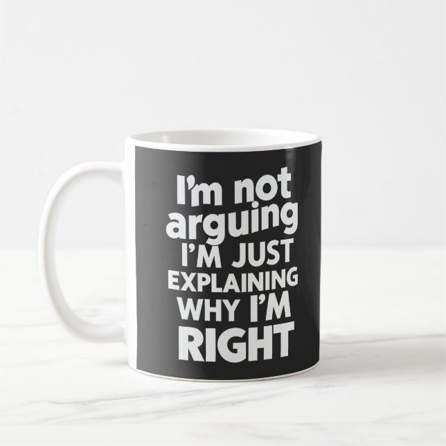 Caneca De Café Eu não estou discutindo, estou apenas explicando p (Esquerda)