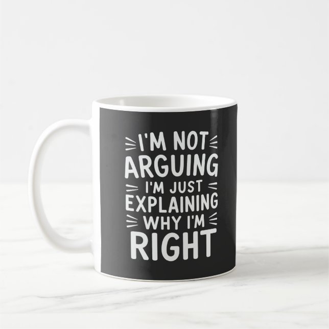 Caneca De Café Eu não estou discutindo, estou apenas explicando p (Esquerda)