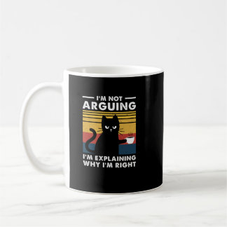 Caneca De Café Eu não estou discutindo, estou apenas explicando p