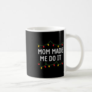 Caneca De Café Eu não faço roupas de Natal iguais que a mamãe me