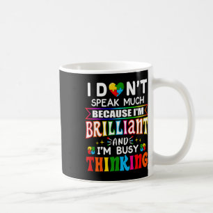 Caneca De Café Eu Não Falo Muito Brilhante Autismo Autismo Boys G