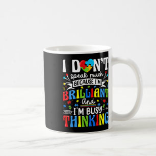 Caneca De Café Eu Não Falo Muito Brilhante Autismo Autismo Boys G