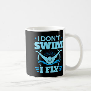 Caneca De Café Eu Não Nado Eu Voo Natação Borboleta