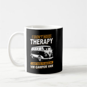 Caneca De Café EU NÃO PRECISO DE TERAPIA VANTAGEM DE Volkswagen.