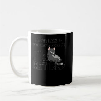Caneca De Café Eu não quero que você não me faça me obrigar a est