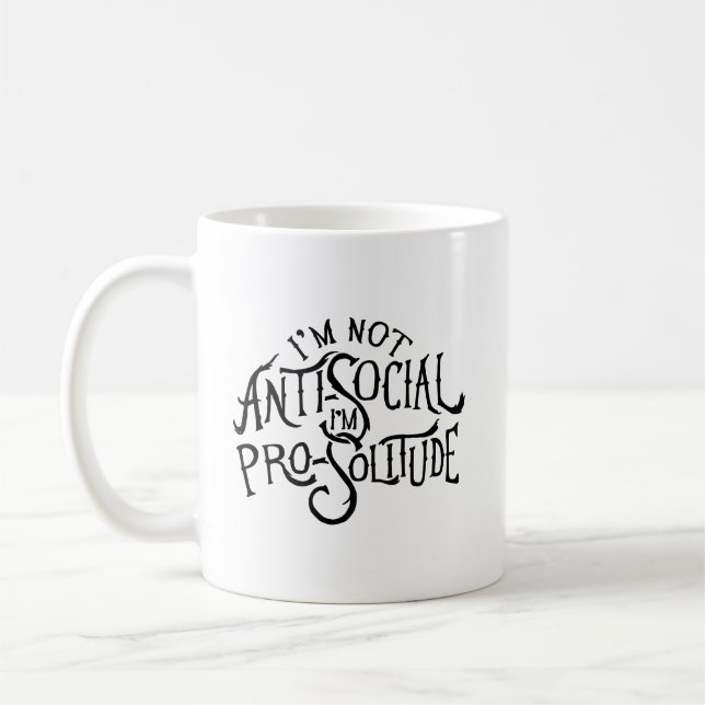 Caneca De Café Eu não sou anti-social.  Eu sou Pro-Solitude. (Esquerda)