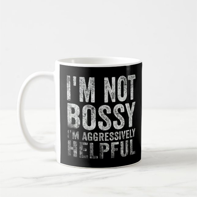 Caneca De Café Eu Não Sou Bósseo Eu Sou Agressivamente Útil Eu So (Esquerda)