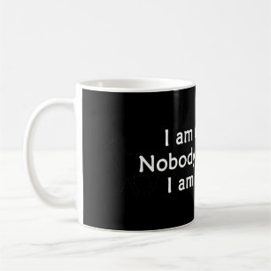 Caneca De Café Eu Não Sou Ninguém