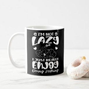 Caneca De Café Eu não sou preguiçoso Eu apenas gosto muito de faz