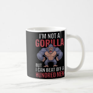Caneca De Café Eu não sou um gorila, mas eu posso derrotar cem ho