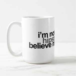 Caneca De Café eu não sou um hipster