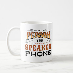 Caneca De Café Eu não sou uma pessoa que você pode colocar no Aut