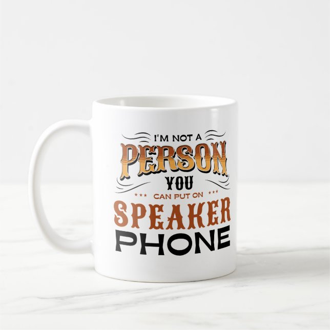 Caneca De Café Eu não sou uma pessoa que você pode colocar no Aut (Esquerda)