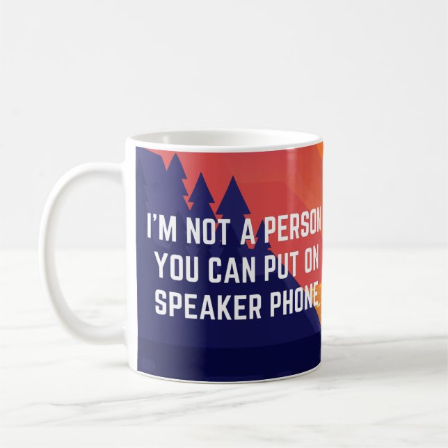 Caneca De Café Eu não sou uma pessoa que você pode colocar no aut (Esquerda)
