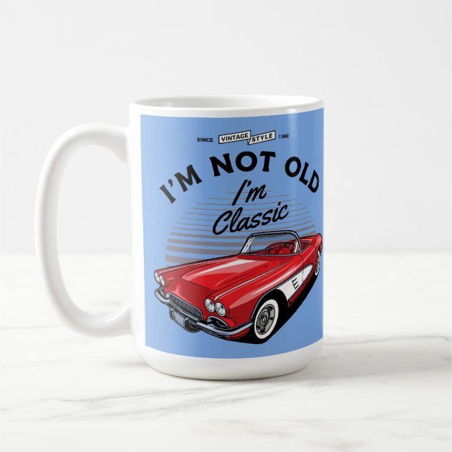 Caneca De Café Eu não sou velho, sou clássico! Corvette 1961 (Esquerda)