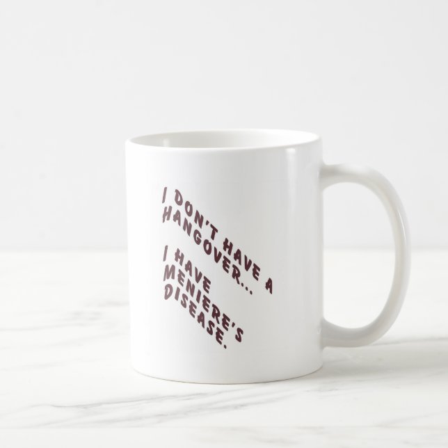 Caneca De Café Eu não tenho ressaca (Direita)