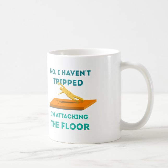 Caneca De Café Eu não tropecei (Direita)