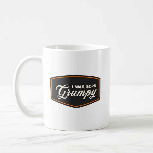 Caneca De Café Eu Nasci Mal-Humorado (Esquerda)