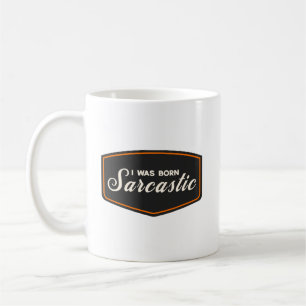 Caneca De Café Eu Nasci Sarcástico