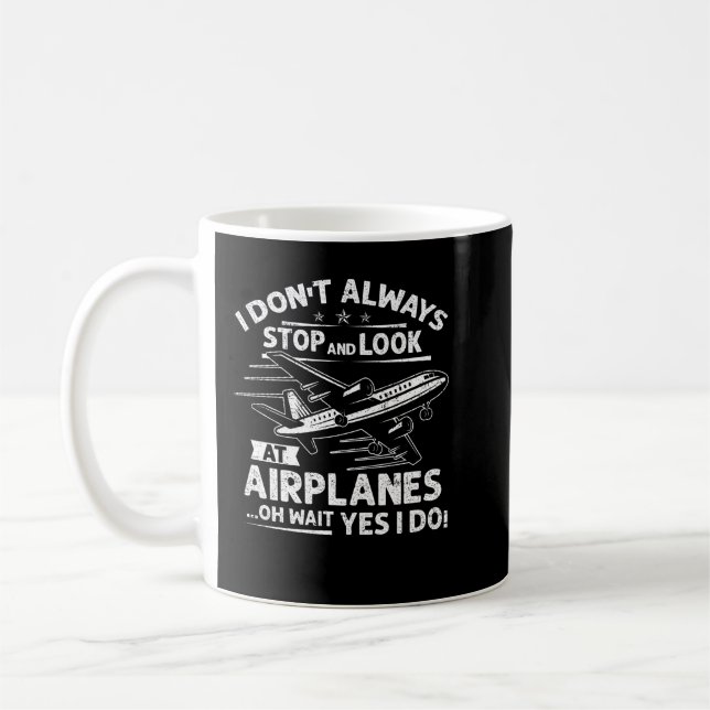 Caneca De Café Eu nem sempre paro e olho para aviões para aviões (Esquerda)
