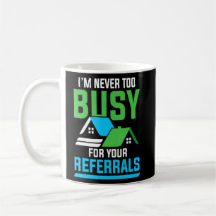 Caneca De Café Eu Nunca Estou Ocupado Para Seus Referenciais