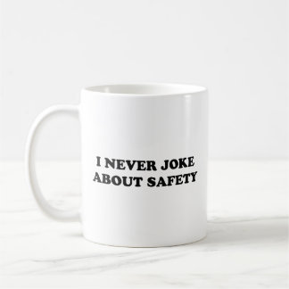 Caneca De Café Eu Nunca Piada Sobre A Coffee Mug De Segurança