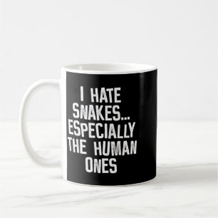 Caneca De Café Eu Odeio Cobras As Humanas Piada Humor Citação