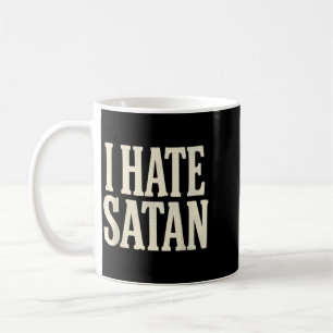 Caneca De Café Eu Odeio Satanás