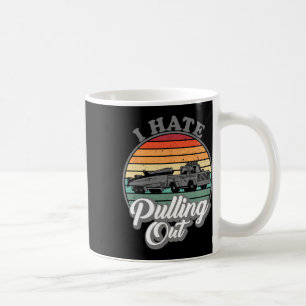 Caneca De Café Eu Odeio Tirar O Funn De Barcos De Pesca De Barco