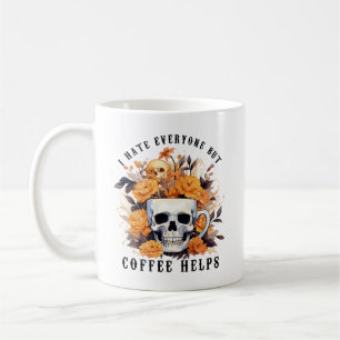Caneca De Café Eu Odeio Todo Mundo, Mas Café Ajuda O Skeleton Hal