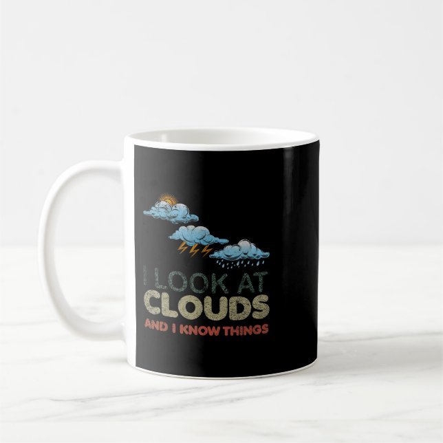 Caneca De Café Eu Olho Para As Nuvens Meteorologista Engraçado W (Esquerda)