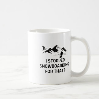 Caneca De Café Eu Parei O Snowboard Para Aquelas Mulheres Isolada