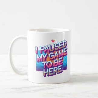 Caneca De Café Eu Pausado Meu Jogo Citação Divertida de Jogador