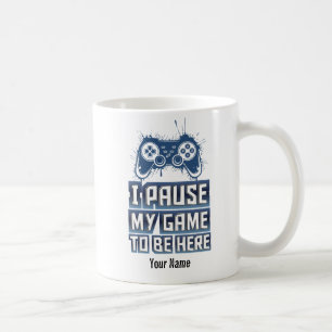 Caneca De Café Eu pauso meu jogo para estar aqui - IPMGTBH01