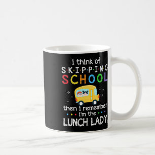 Caneca De Café Eu penso em pular a escola Eu lembro que estou alm