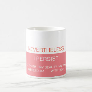 Caneca De Café Eu Persisto Mug