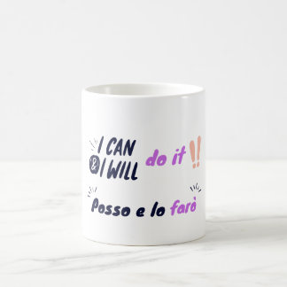 Caneca De Café Eu posso e farei isso / Posso e lo faro motivacion