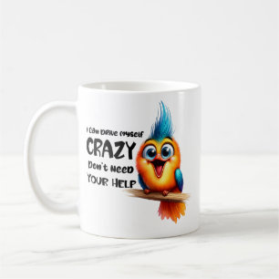 Caneca De Café Eu Posso Me Enlouquecer