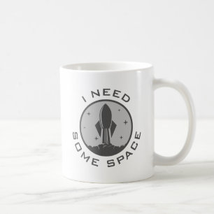 Caneca De Café Eu Preciso de Algum Espaço