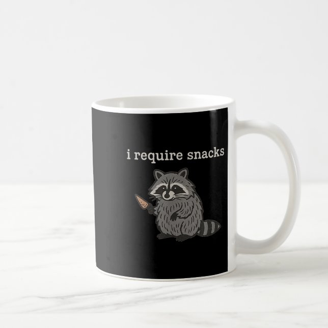 Caneca De Café Eu Preciso De Snacks De Camiseiros Raccoon Mulhere (Direita)