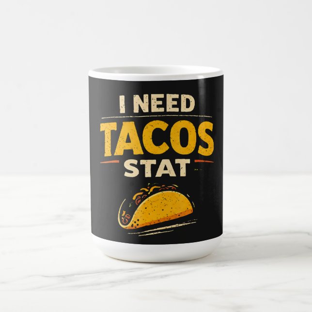 Caneca De Café Eu Preciso de Tacos Já (Centro)