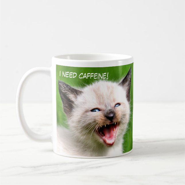Caneca De Café EU PRECISO o gatinho assustador Siamese engraçado (Esquerda)