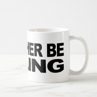 Caneca De Café Eu preferencialmente estaria navegando