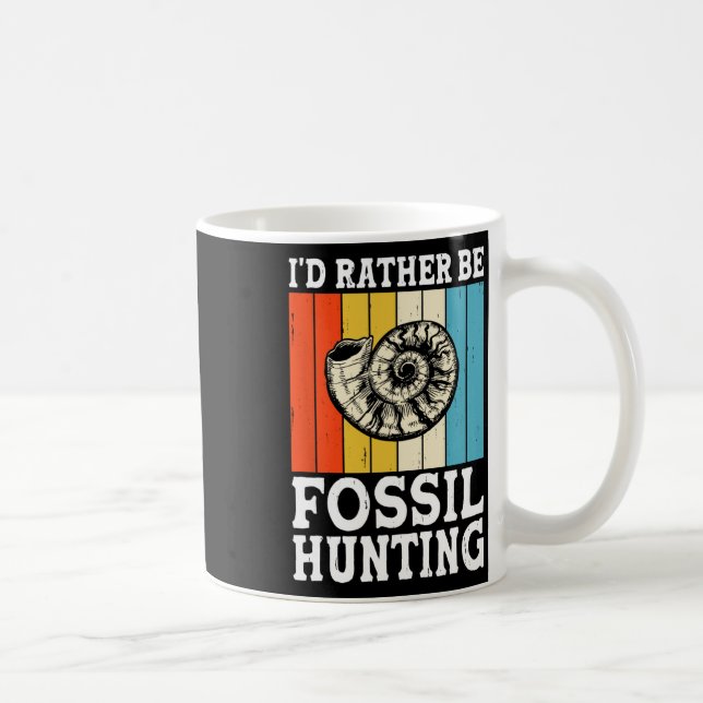 Caneca De Café Eu Preferencialmente Fóssil caçando Fósseis Caçado (Direita)